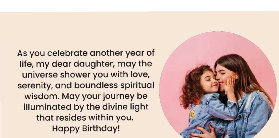 Heart Touching Birthday Wishes for Daughter from Mother