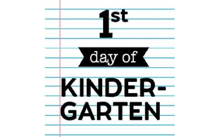 First Day of Kindergarten Sign Printable