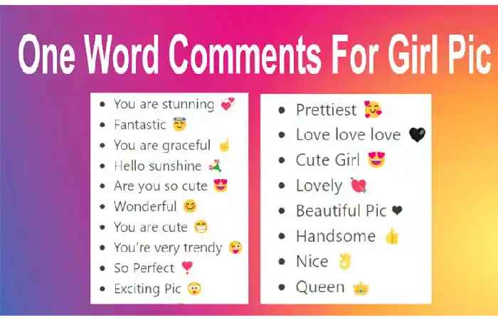 Lovely one-word comments for Instagram for a girl